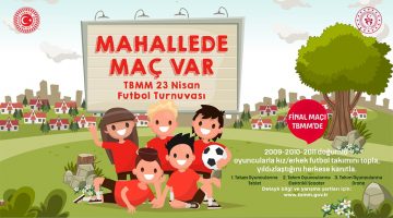 ‘MAHALLEDE MAÇ VAR’