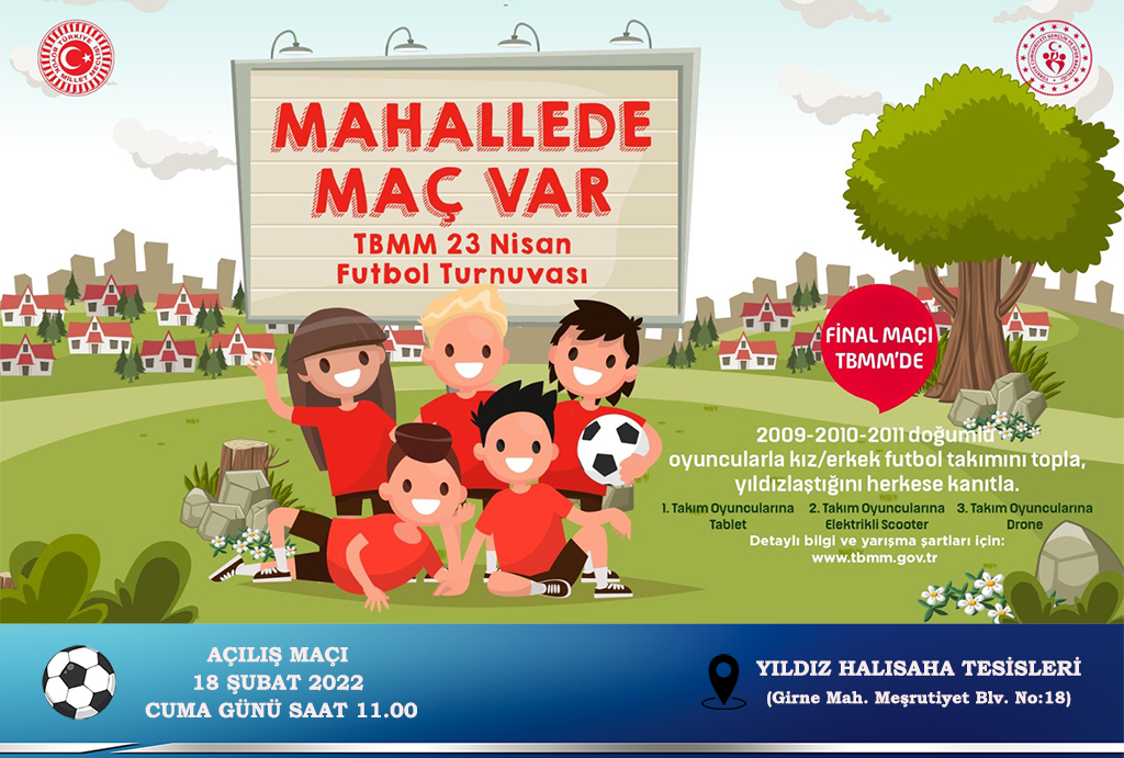 ‘MAHALLEDE MAÇ VAR’