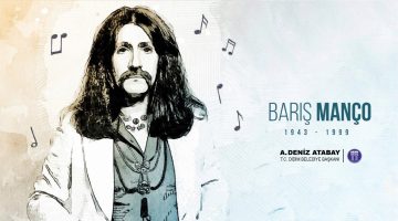 BAŞKAN ATABAY: BÜTÜN DÜNYANIN SEVGİSİNİ KAZANMIŞ BARIŞ MANÇO’YU RAHMETLE ANIYORUM