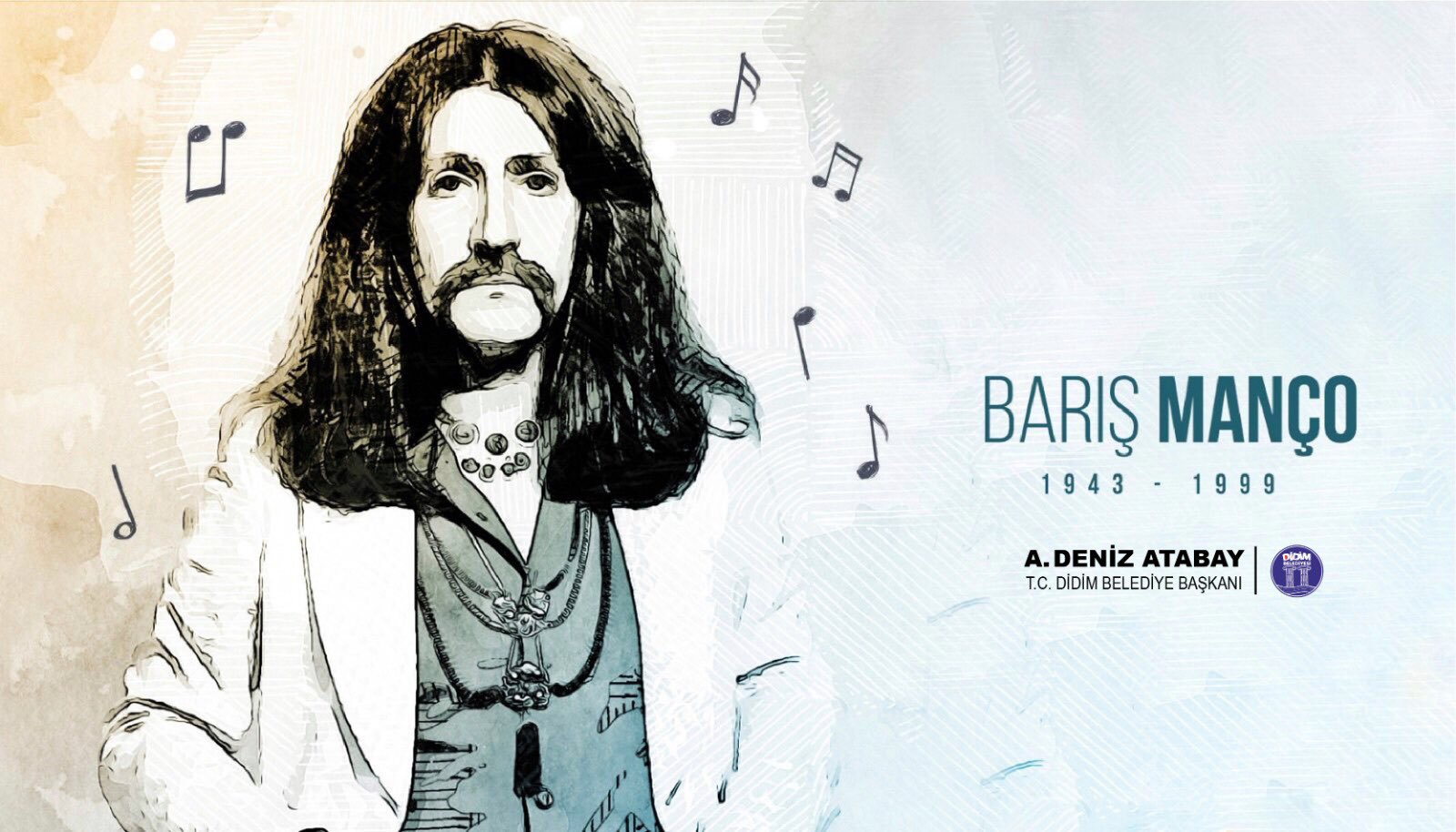 BAŞKAN ATABAY: BÜTÜN DÜNYANIN SEVGİSİNİ KAZANMIŞ BARIŞ MANÇO’YU RAHMETLE ANIYORUM