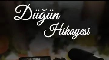 DÜĞÜN HİKAYESİ “SİNEMA”