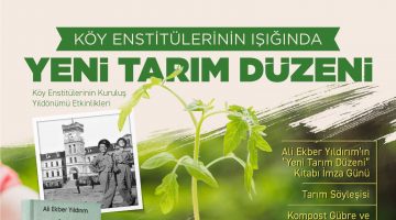 EFES TARLASI YAŞAM KÖYÜ’NDE KÖY ENSTİTÜLERİ ETKİNLİĞİ