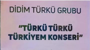 DİDİM TÜRKÜ  GRUBU ” İYİ  İNSANLARIN  TÜRKÜLERİ  OLUR”