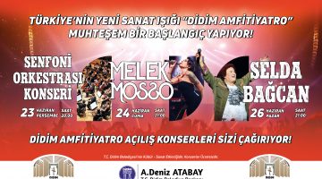 DİDİM AMFİ TİYATRO’NUN İLK HAFTASINDA MUHTEŞEM KONSERLER
