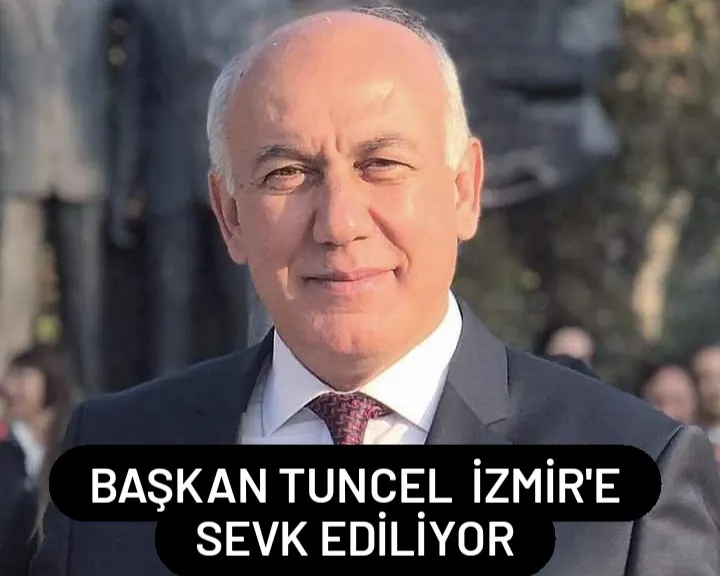 SÖKE  BELEDİYE  BAŞKANI İZMİR’E SEVK EDİLİYOR