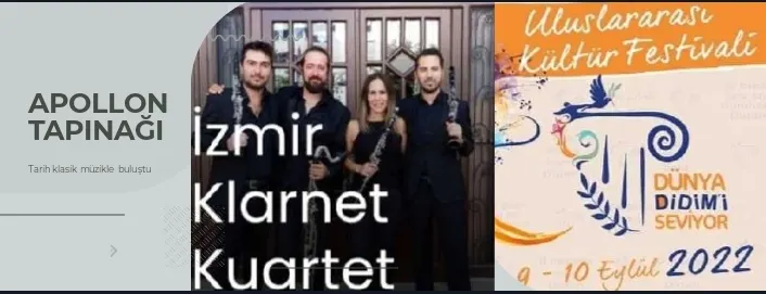 APOLLON TAPINAĞI İZMİR KLARNET KUARTET İLE KLASİK MÜZİK ŞÖLENİ YAŞADI