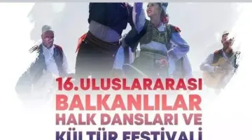 GÖÇMEN DERNEKLERİ  OLMADAN BALKANLILAR FESTİVALİ
