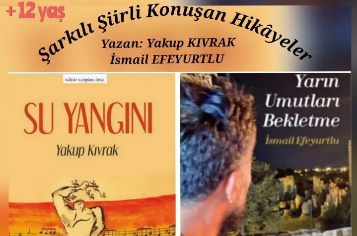KONUŞAN HİKAYELER ‘’ Şarkılı şiirli konuşan hikayeler’’