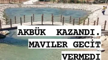 AKBÜK KAZANDI MAVİLER GEÇİT VERMEDİ