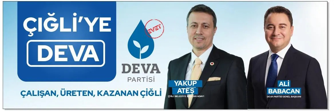 ÇİĞLİ İÇİN DEVA VAR