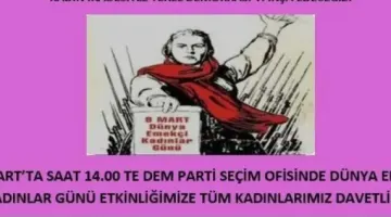 DEM PARTİDEN EMEKÇİ KADINLARA ÇAĞRI