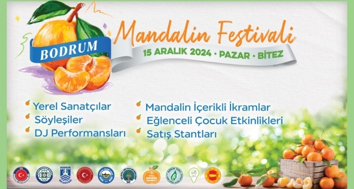 GELENEKSEL BODRUM MANDALİNA FESTİVALİ  BAŞLIYOR