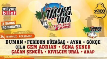 MİLYONFEST DİDİM 2025, DİDİM BELEDİYESİ’NİN DESTEKLERİYLE 24 TEMMUZ’DA BAŞLIYOR