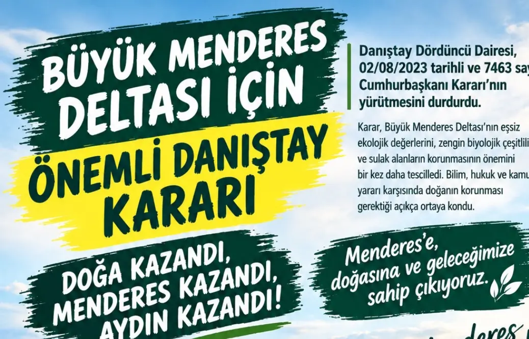 BÜYÜK MENDERES NEHRİ İÇİN TARİHİ KARAR