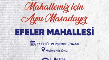 DİDİM BELEDİYESİ, “MAHALLEMİZ İÇİN AYNI MASADAYIZ” BULUŞMALARIYLA MAHALLE SAKİNLERİYLE BİR ARAYA GELİYOR