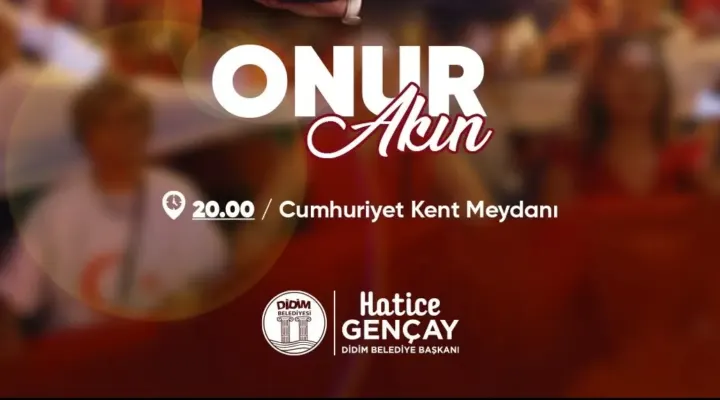 DİDİM BELEDİYESİ, CUMHURİYET’İN 103. YILINI FENER ALAYI VE ONUR AKIN KONSERİYLE KUTLAYACAK